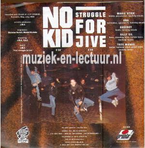No kid - Struggle for jive